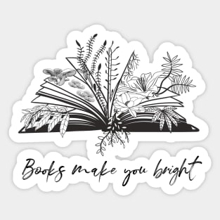 Books Make You Bright Sticker